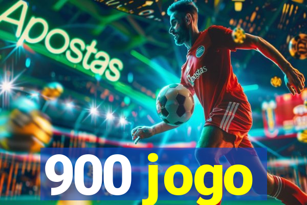 900 jogo
